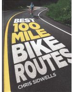 Best 100 Mile Bike Routes