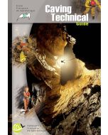 Caving Technical Guide
