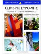 Climbing Dynomite