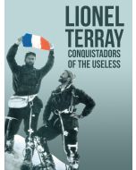 Conquistadors of the Useless