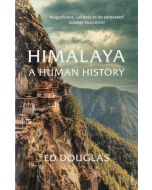 Himalaya A Human History Paperback
