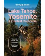 Lake Tahoe,Yosemite and Central California