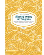 Mischief among the Penguins HW Tilman