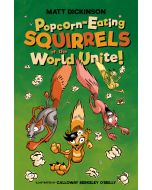 Popcorn Eating Squirrels of the World Unite