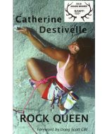Rock Queen Catherine Destivelle