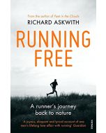 Running Free Richard Askwith