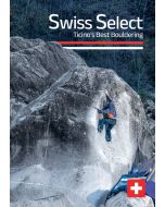 Swiss Select Ticinos Best Bouldering