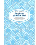 The Ascent of Nanda Devi HW Tilman