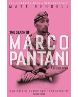 The Death of Marco Pantani A Biography