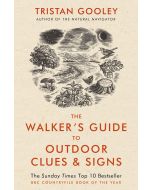 The Walkers Guide to Outdoor Clues and Signs