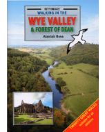 Walking in the Wye Valley and Forest of Dean