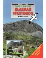 Walks in and around Blaenau Ffestiniog