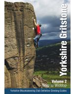 Yorkshire Gritstone Volume 2 Ilkley to Widdop