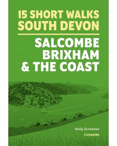 15 Short Walks in South Devon