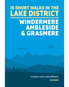 15 Short Walks in the Lake District