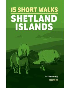 15 Short Walks on the Shetland Islands