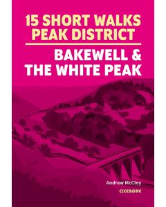 15 Short Walks Peak District
