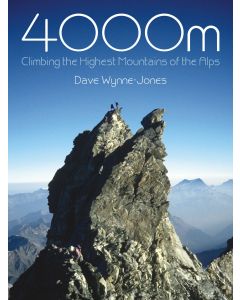 4000m Climbing the Highest Mountains of the Alps