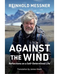 Against the Wind MESSNER