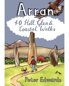 Arran 40 Hill Glen and Coastal Walks