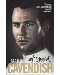 At Speed by Mark Cavendish