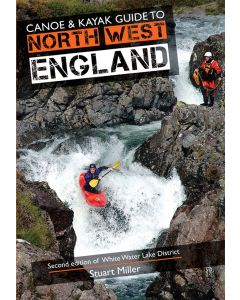 Canoe amp Kayak Guide to North West England