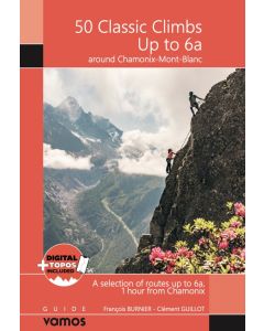 Chamonix: 50 Classic Climbs up to 6a