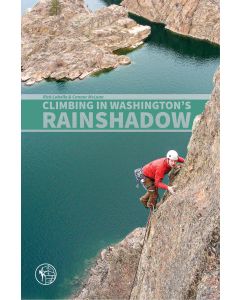 Climbing In Washingtons Rainshadow