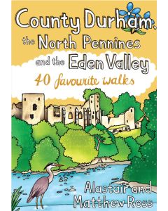 County Durham the North Pennines and the Eden Valley