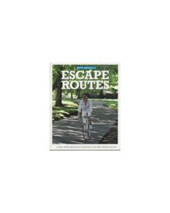 Escape Routes A HandPicked Selection of Stunning Cycle