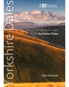 Fell Walks Top 10 Walks Series Yorkshire Dales