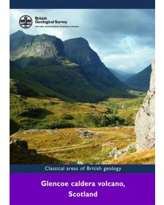 Glencoe caldera volcano Scotland Classical Areas Guide