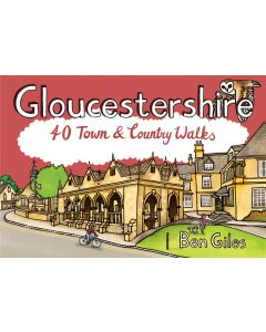 Gloucestshire 40 Town and Country Walks