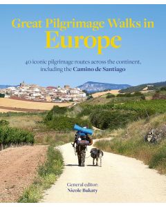 Great Pilgrimage Walks in Europe