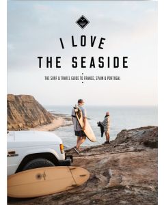 I Love the Seaside France Spain amp Portugal