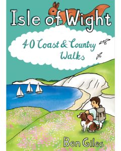 Isle of Wight 40 Coast and Country Walks