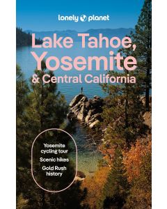 Lake Tahoe,Yosemite and Central California