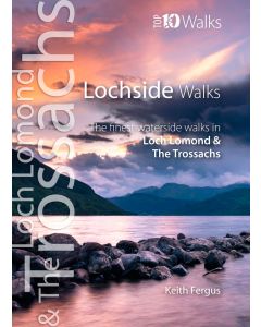 Loch Lomond amp The Trossachs Top 10 Walks Series