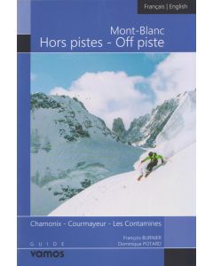 Mont Blanc Off Piste Hors Pistes 2024 Ed