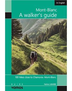 MontBlanc A Walkers Guide 2024 Edition