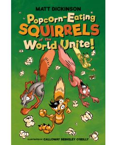 Popcorn Eating Squirrels of the World Unite