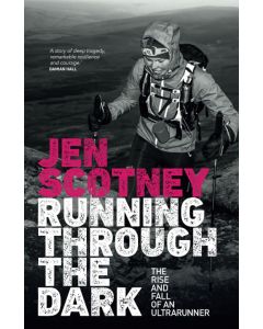 Running Through the Dark Jen Scotney