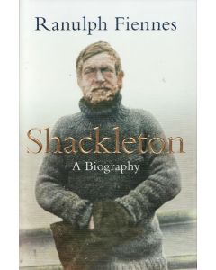 Shackleton A Biography