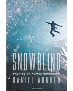 Snowblind Daniel Arnold