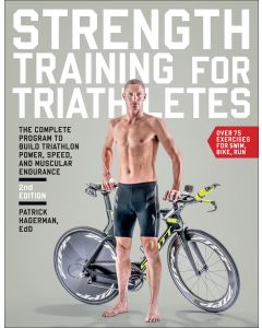 Strength Training for Triathletes 2nd ed