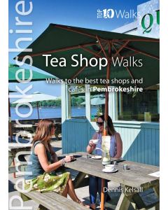 Tea Shop Walks Pembrokeshire Top 10