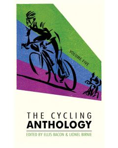 The Cycling Anthology Volume Five