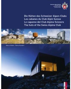 The Huts of the Swiss Alpine Club