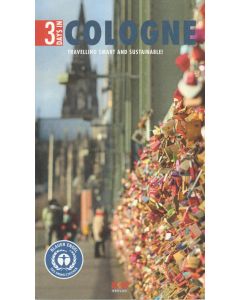 Visit The City Cologne 3 Days In