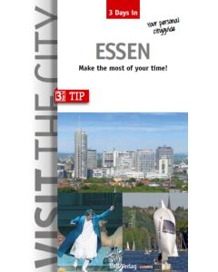 Visit The City Essen 3 Days In